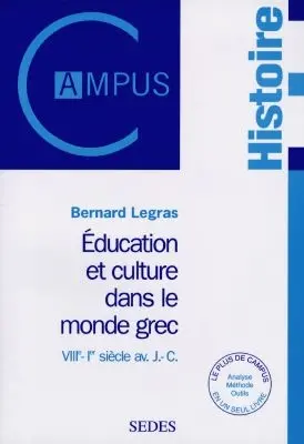 Education et culture dans le monde grec : VIIIe-Ier siècle av. J.-C.