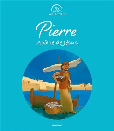 Pierre, apôtre de Jésus