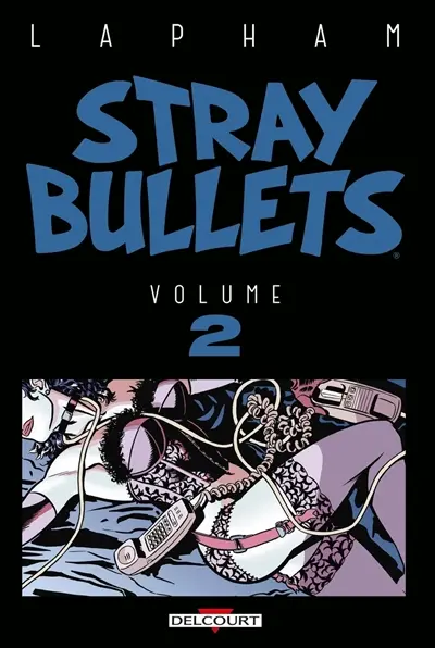 Stray bullets. Vol. 2