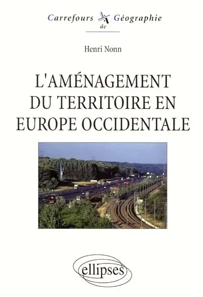 L'aménagement du territoire en Europe occidentale