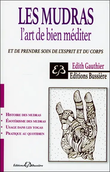 Les mudras : l'art de bien méditer