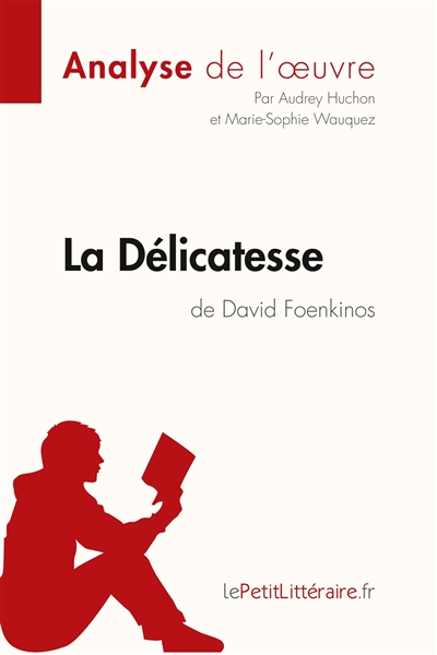 La Délicatesse de David...