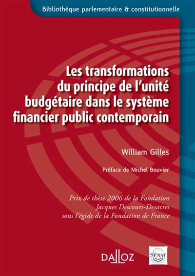 Les transformations du principe de l'unité budgétaire dans le système financier public contemporain