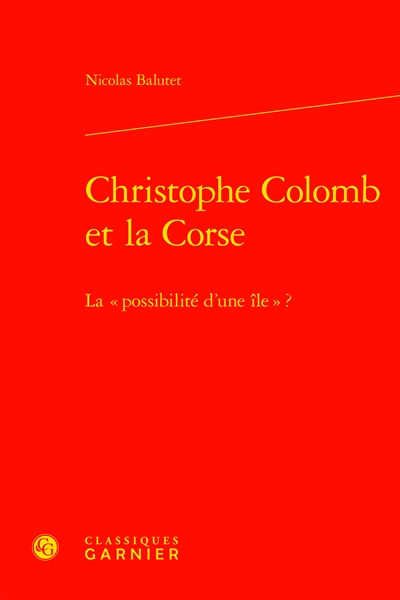 Christophe Colomb et la Corse : la possibilité d'une île ?