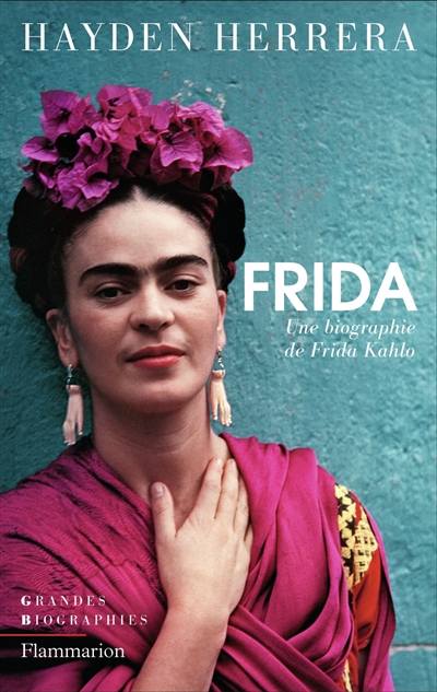 Frida : biographie de Frida Kahlo