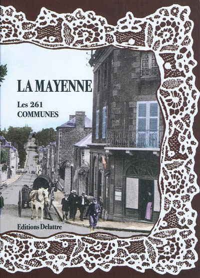 La Mayenne,, les 261 communes