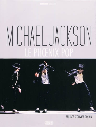 Michael Jackson : le phoenix pop