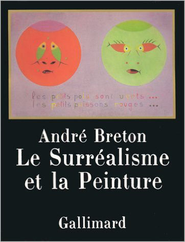Le Surréalisme et la Peinture