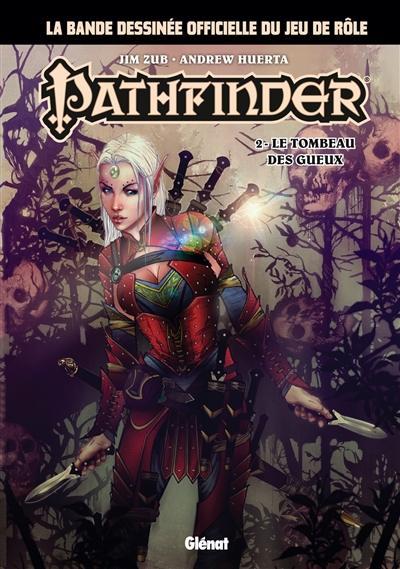 Pathfinder. Vol. 2. Le tombeau des gueux