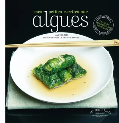 Mes petites recettes aux algues