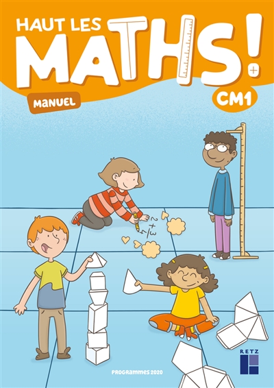 Haut les maths ! CM1 : manuel + cahier de géométrie