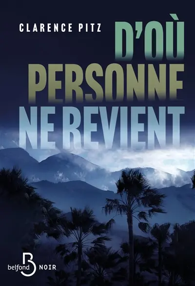 D'où personne ne revient