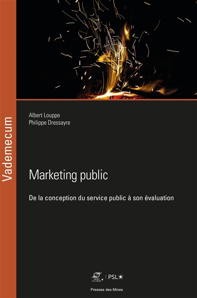 Marketing public : de la conception du service public à son évaluation