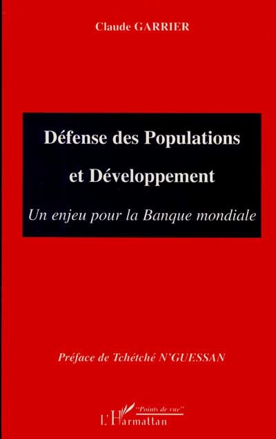 Défenses de populations et développement : un enjeu pour la Banque mondiale