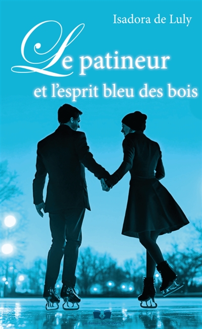 Le patineur et l'esprit bleu des bois