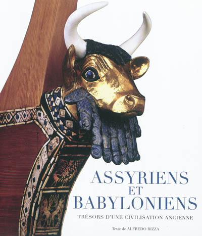 Assyriens et Babyloniens