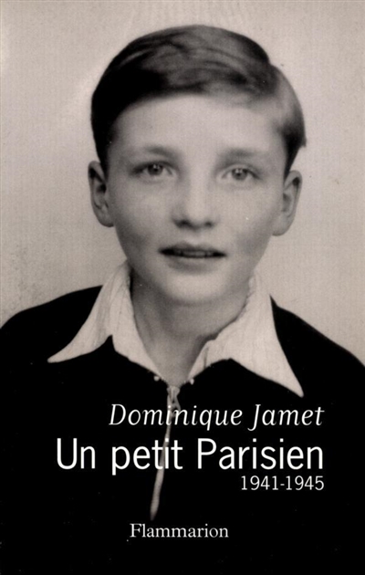 Un petit Parisien : 1941-1945