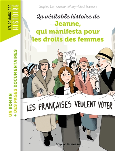 La véritable histoire de Jeanne, qui manifesta pour les droits des femmes