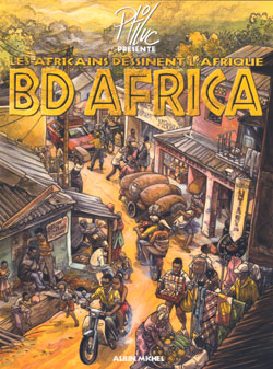 BD Africa : les Africains dessinent l'Afrique