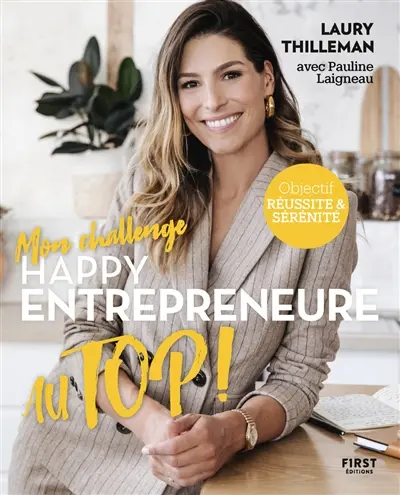 Mon challenge Happy entrepreneure au Top !