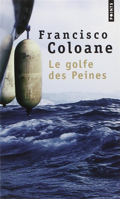 Le golfe des peines