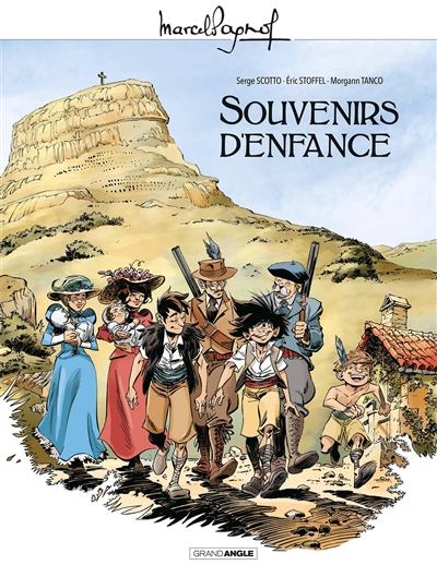 M. Pagnol en BD. Souvenirs d'enfance : intégrale