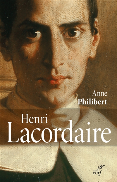 Henri Lacordaire - Anne Philibert