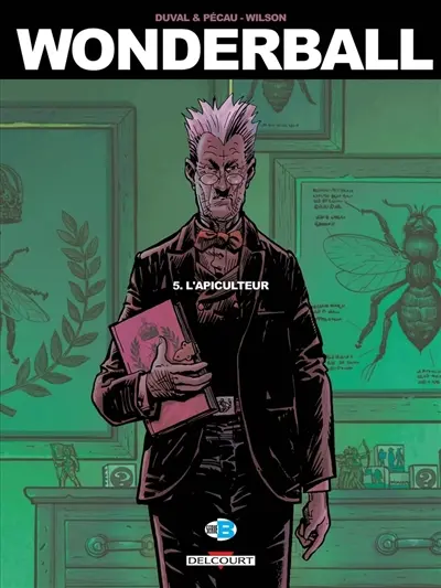 Wonderball. Vol. 5. L'apiculteur