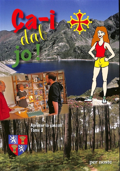 Ca-i dab jo ! : apréner lo gascon. Vol. 2