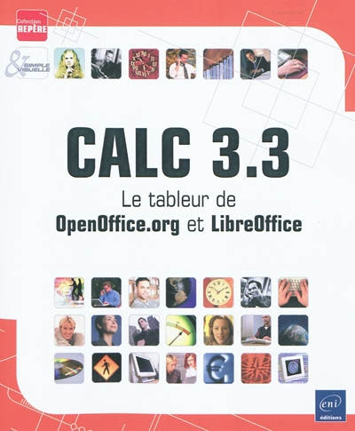 Calc 3.3 : le tableur d'OpenOffice.org et LibreOffice