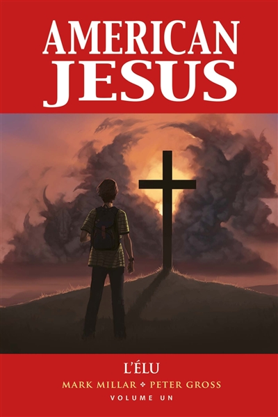 American Jesus. Vol. 1. L'élu