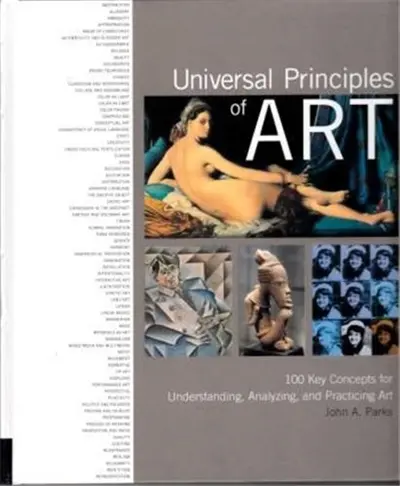 Universal Principles of Art 100 Key Concepts