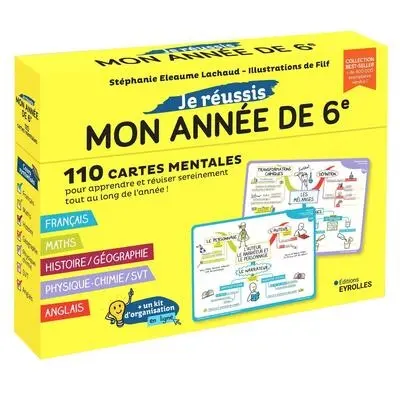 Je réussis mon année de 6e : 110 cartes mentales pour apprendre et réviser sereinement tout au long de l'année !