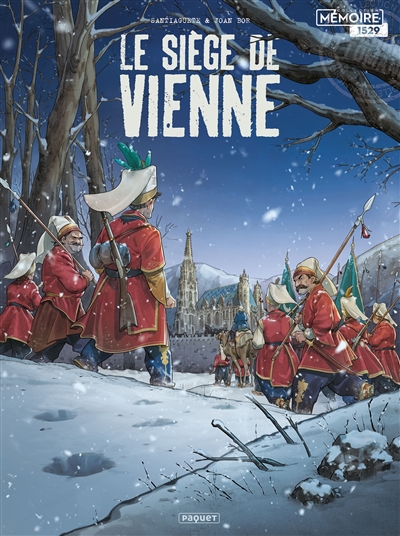 Le siège de Vienne : 1529
