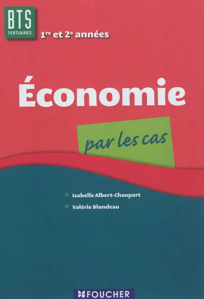Economie par les cas, BTS tertiaires 1re et 2e années