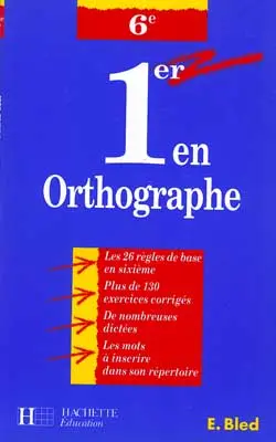 1er en orthographe, 6e