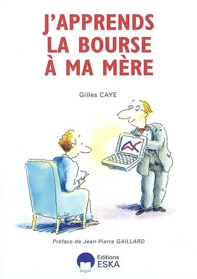 J'apprends la Bourse à ma mère
