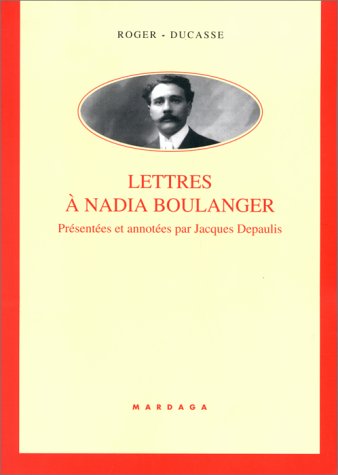 Lettres à Nadia Boulanger