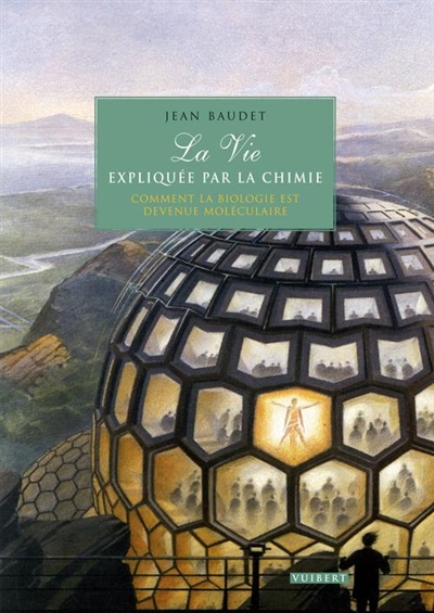 La vie expliquée par la...