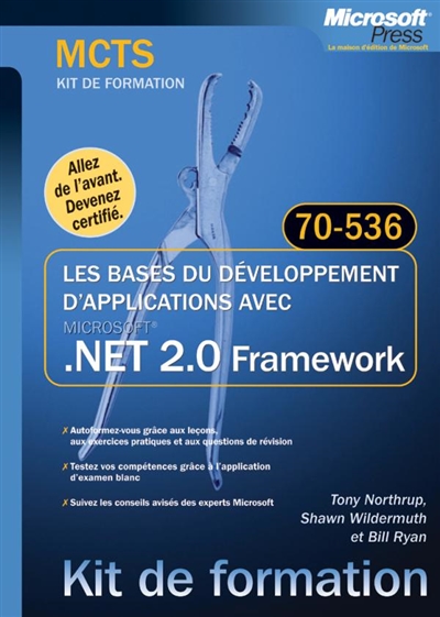 Les bases du développement d'applications avec .Net 2.0 : examen 70-536