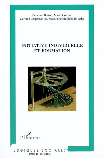 Initiative individuelle et formation : contributions de la recherche, état des pratiques et étude bibliographique