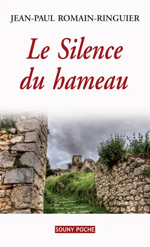 Le silence du hameau