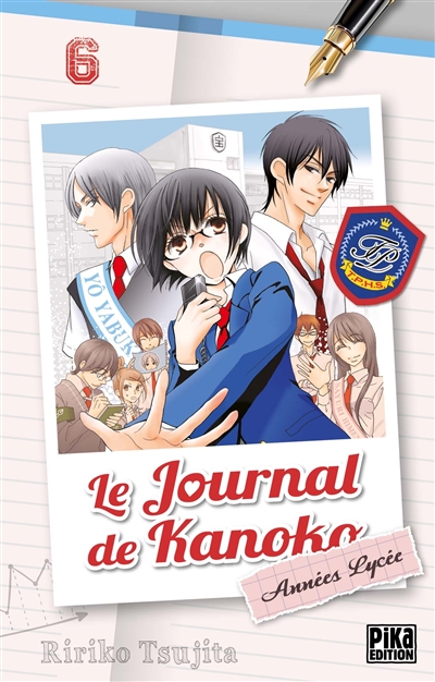 Le journal de Kanoko : années lycée. Vol. 6