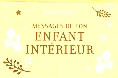 Messages de ton enfant intérieur : 50 cartes pour te reconnecter à ta joie