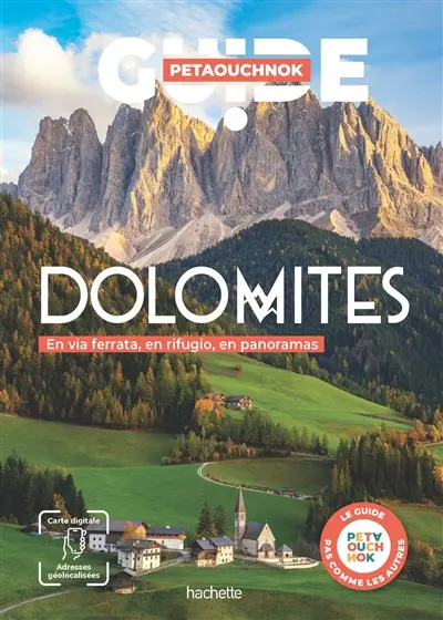 Dolomites : en via ferrata, en rifugio, en panoramas