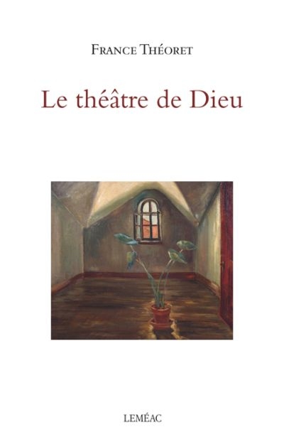 Le théâtre de dieu