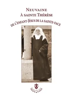 Neuvaine à sainte Thérèse de l'Enfant-Jésus de la Sainte-Face
