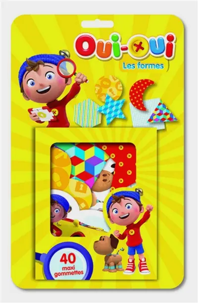 Oui-Oui : les formes : 40 maxi gommettes