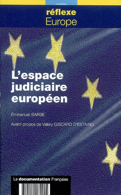 L'espace judiciaire européen