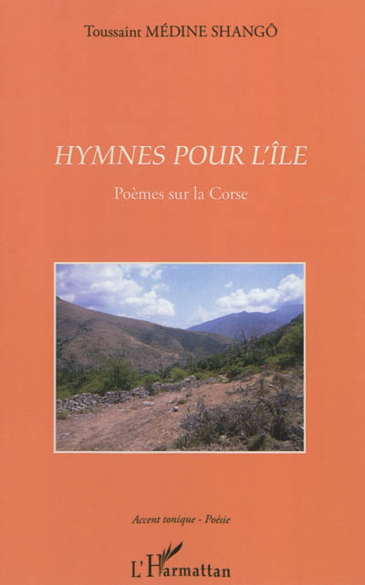 Hymnes pour l'île : poèmes pour la Corse